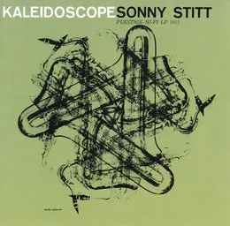 Kaleidoscope von Sonny Stitt – Album Cover