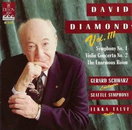 Symphony no. 1 / Violin Concerto no. 2 / The Enormous Room von David Diamond – Album Cover