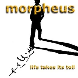 Life Takes Its Toll von Morpheus – Album Cover