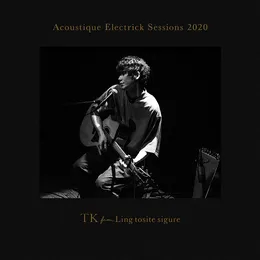 Acoustique Electrick Sessions 2020 von TK – Cover