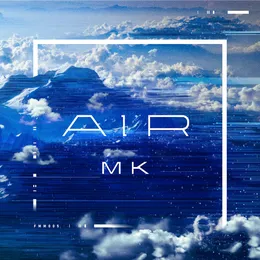 AIR von MK – Album Cover