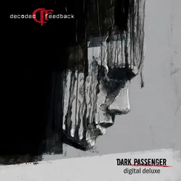 Dark Passenger von Decoded Feedback – Album Cover