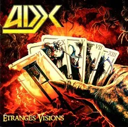 Étranges visions von ADX – Album Cover
