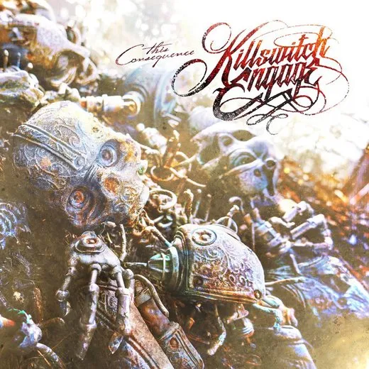 This Consequence von Killswitch Engage – Album Cover