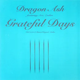 Grateful Days von Dragon Ash – Cover
