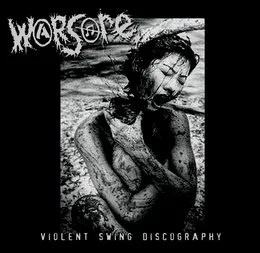 Violent Swing Discography von Warsore – Album Cover