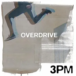Overdrive von 3PM – Cover