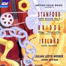 British Cello Music, Volume 2 von Sir Charles Villiers Stanford – Album Cover
