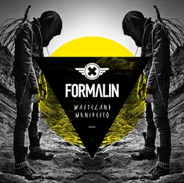 Wasteland Manifesto von Formalin – Album Cover