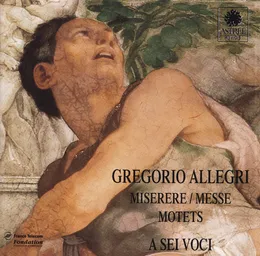 Miserere / Messe / Motets von Gregorio Allegri – Album Cover