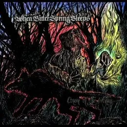 Coven of the Wolves von When Bitter Spring Sleeps – Album Cover