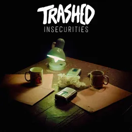 Insecurities von Trashed – Cover