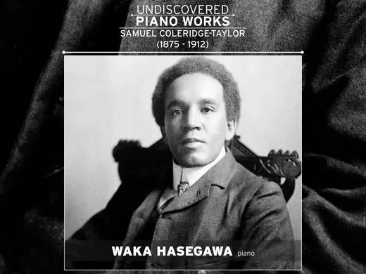 Undiscovered Piano Works
