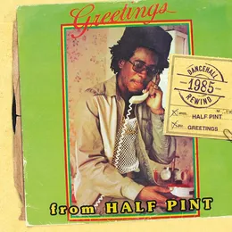 Greetings von Half Pint – Album Cover