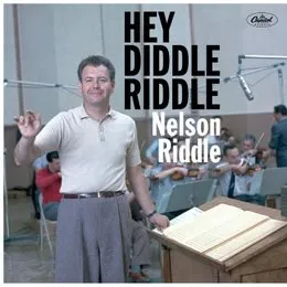 Hey Diddle Riddle von Nelson Riddle – Cover