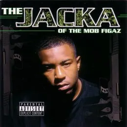 The Jacka of the Mob Figaz von The Jacka – Album Cover