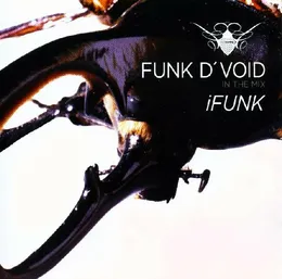 Funk D'Void in the Mix: iFunk von Funk D’Void – Album Cover