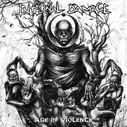 Age of Violence von Internal Damage – Album Cover