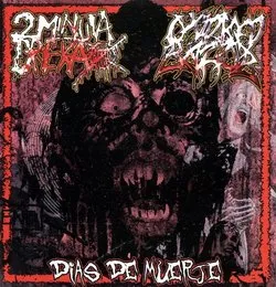 Días de muerte von 2 Minuta Dreka – Album Cover
