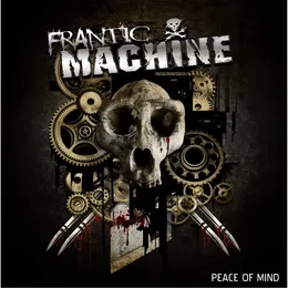 Peace of Mind von Frantic Machine – Album Cover