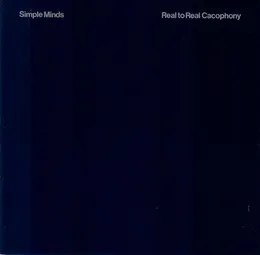 Real to Real Cacophony von Simple Minds – Album Cover