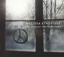 A New Thought for Christmas von Melissa Etheridge – Album Cover