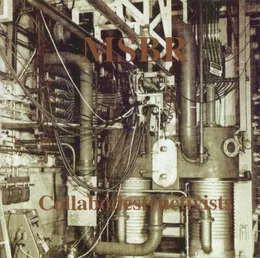 Collabodestructivists von MSBR – Album Cover