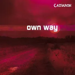 Own Way von Caisaron – Album Cover