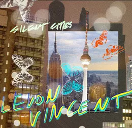 Silent Cities von Levon Vincent – Album Cover