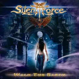 Walk the Earth von Silent Force – Album Cover