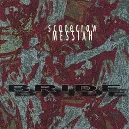 Scarecrow Messiah von Bride – Album Cover