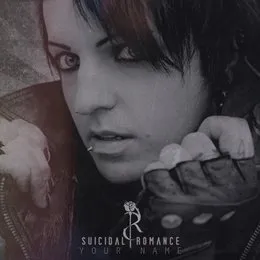 Your Name von Suicidal Romance – Cover