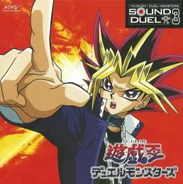 遊☆戯☆王デュエルモンスターズ SOUND DUEL3 von 光宗信吉 – Cover