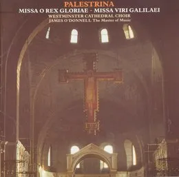Missa O Rex Gloriae / Missa Viri Galilaei von Giovanni Pierluigi da Palestrina – Album Cover