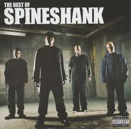 The Best of Spineshank von Spineshank – Album Cover