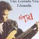 Una leyenda viva llamada El Tri