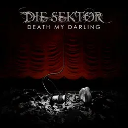 Death My Darling von Die Sektor – Album Cover