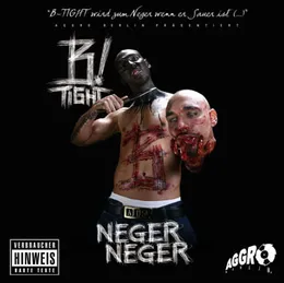 Neger Neger von B‐Tight – Album Cover