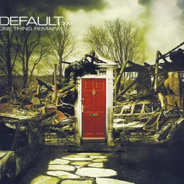 One Thing Remains von Default – Album Cover