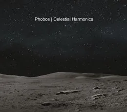 Celestial Harmonics von Phobos – Album Cover