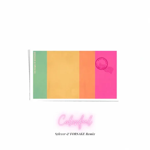 Colorful (Sylvver & FORSAKE remix)
