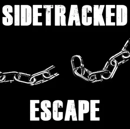 Escape von Sidetracked – Cover
