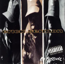 No Pressure von Erick Sermon – Album Cover