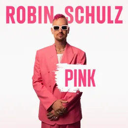 Pink von Robin Schulz – Album Cover