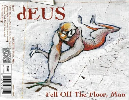 Fell Off the Floor, Man