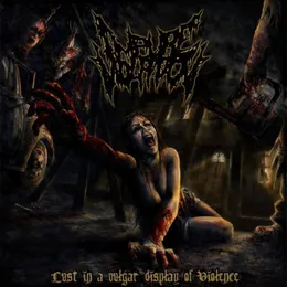 Lust in a Vulgar Display of Violence von Impure Violation – Album Cover