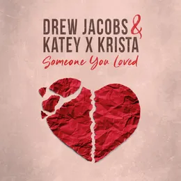 Someone You Loved von Drew Jacobs – Album Cover