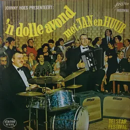 Johnny hoes presenteert: ’n Dolle avond met Jan en Huub von Jan Gorissen – Album Cover