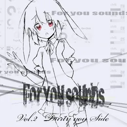 For you sounds vol.2 -Dirty You Side- von you – Album Cover