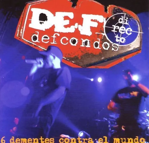 6 dementes contra el mundo von Def Con Dos – Cover
